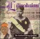 Songs of Liliuokalani  Galliard String Quartet 